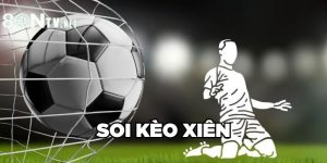 Soi kèo xiên trong cá độ bóng đá