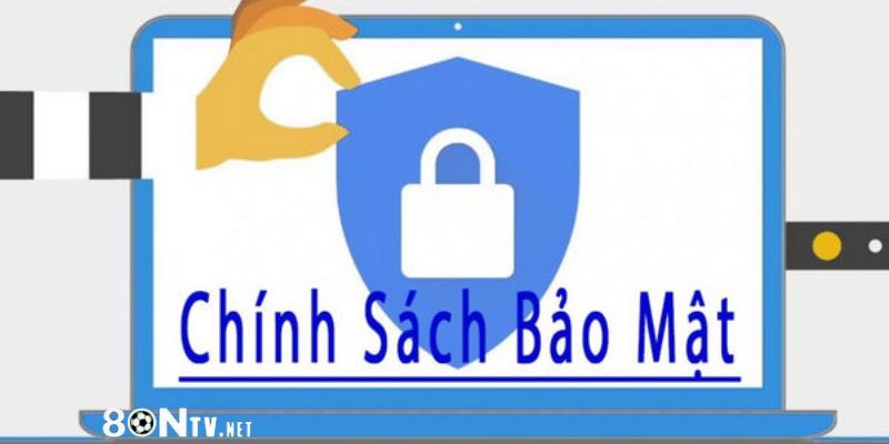 Tham khảo ngay Chính sách bảo mật 8ON